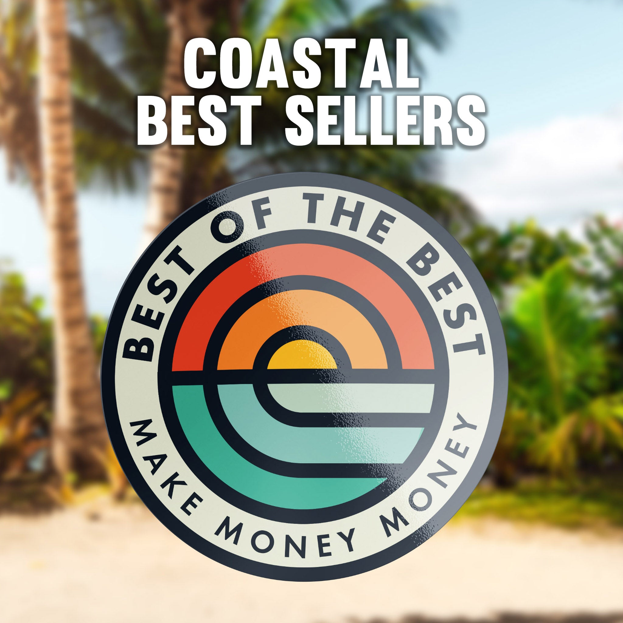 Coastal Best Sellers