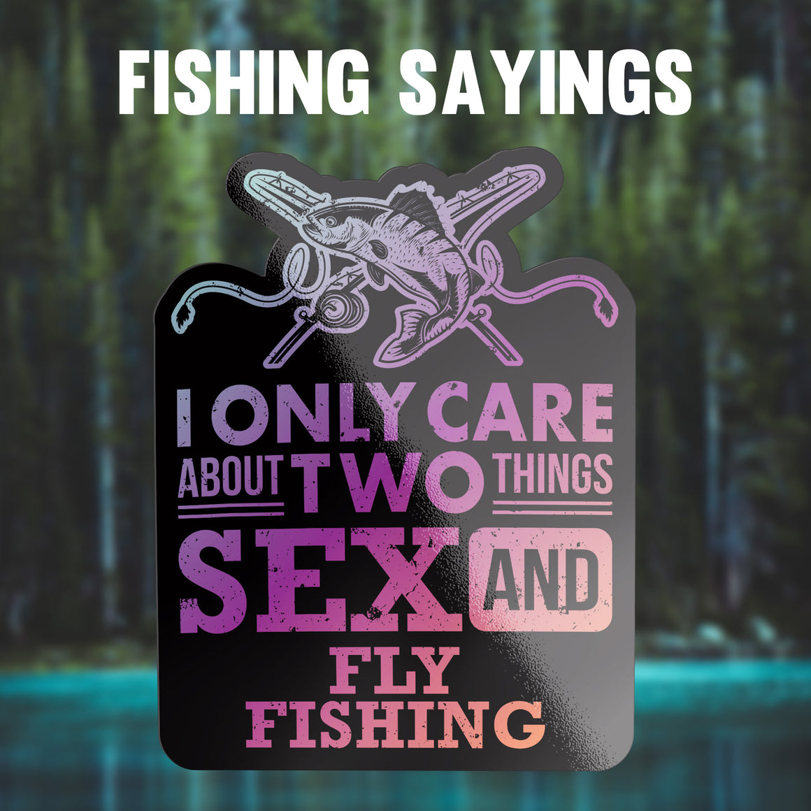 Fishing Sayings