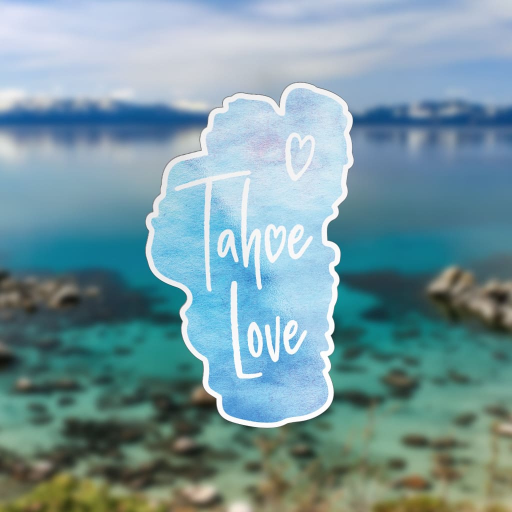 011 - Tahoe Love