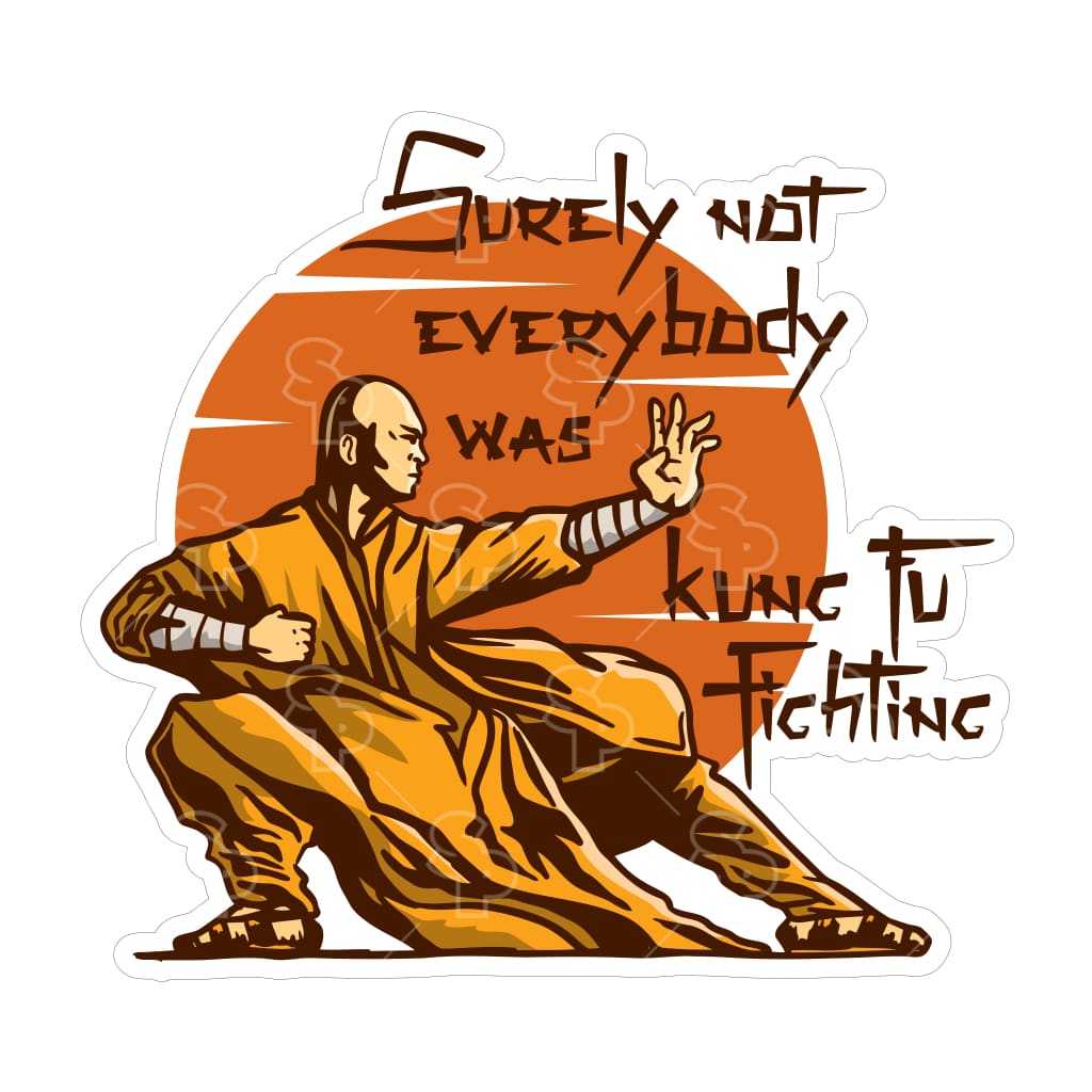 Sticker Pack 12195 Funny Sayings Kung Fu Fighting