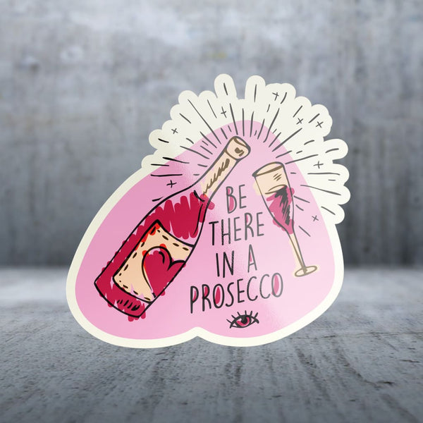 Sticker Pack | 12207 - Wine - Be There In Prosecco