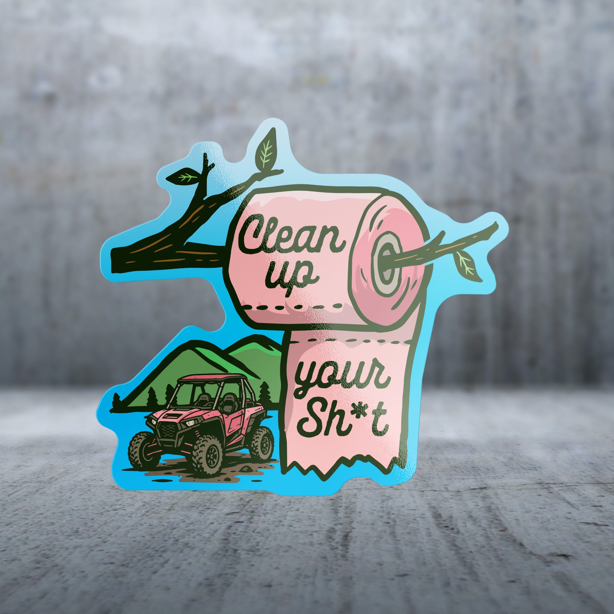 20544 - Outdoor Sayings - Clean Up Your - Side By Side
