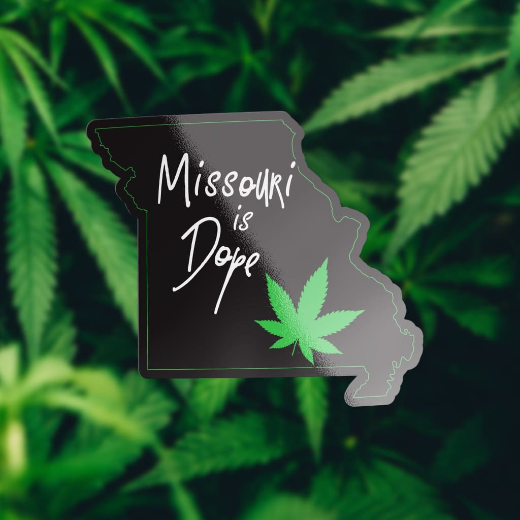 2200 - Cannabis Missouri Is Dope