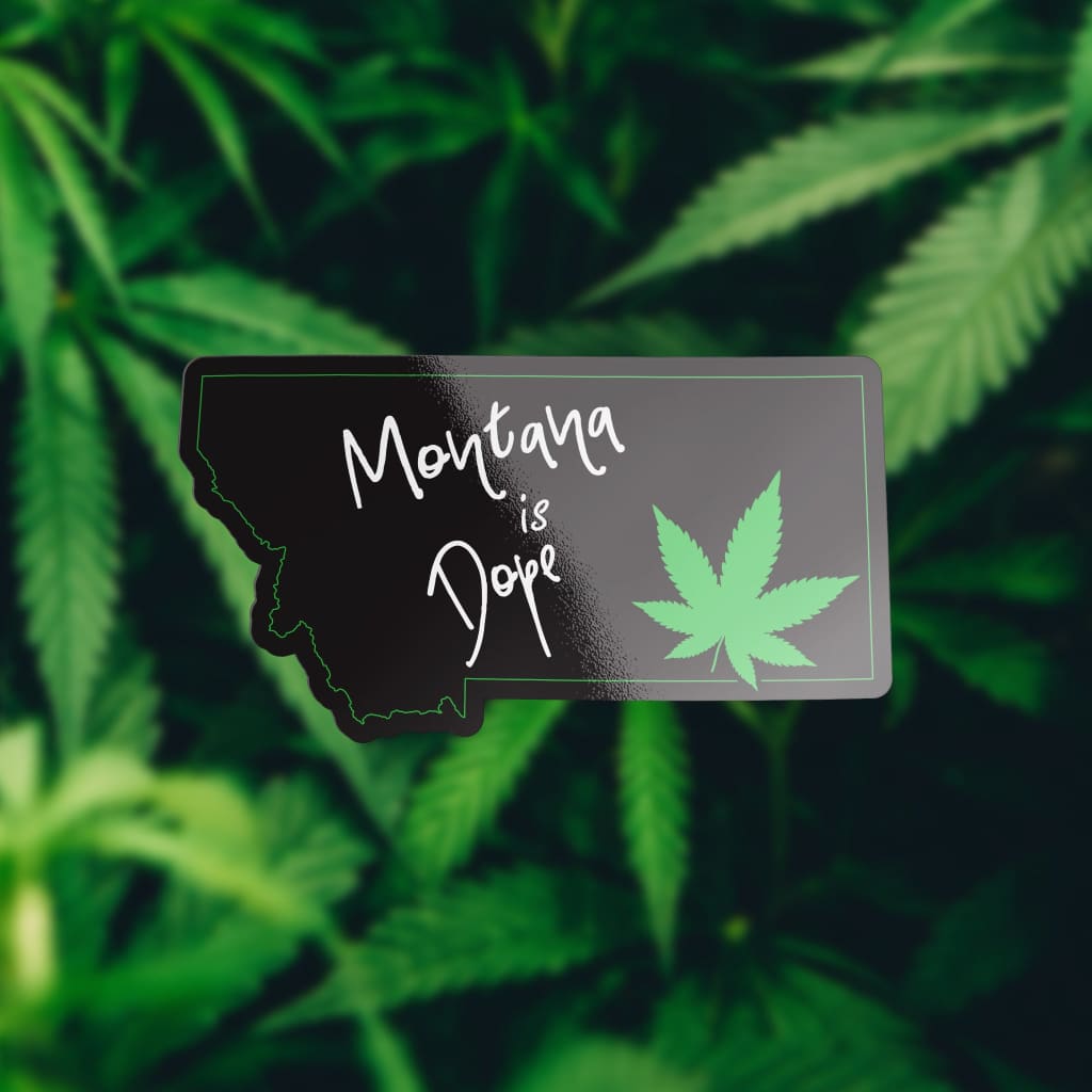 2201 - Cannabis Montana Is Dope