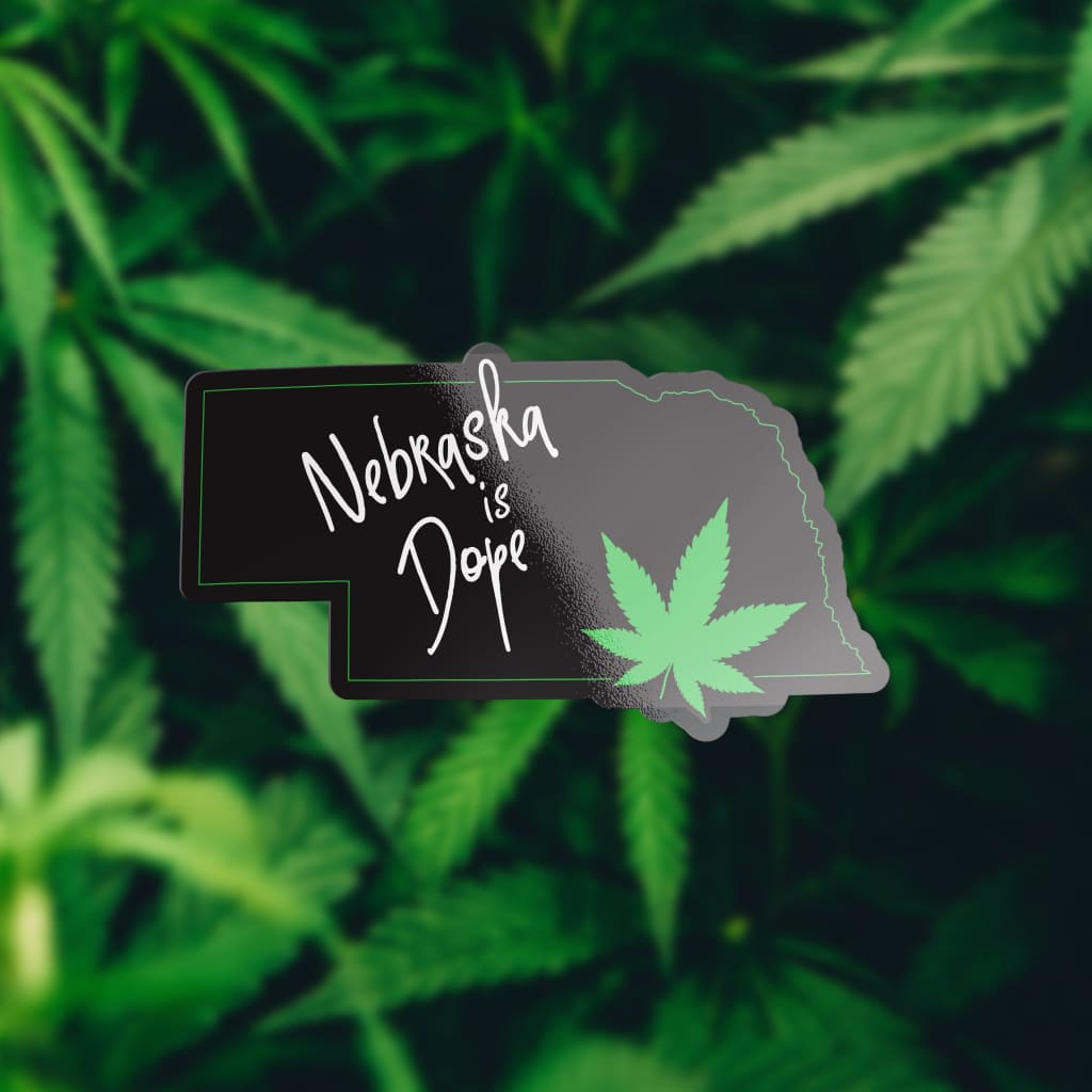 2202 - Cannabis Nebraska Is Dope