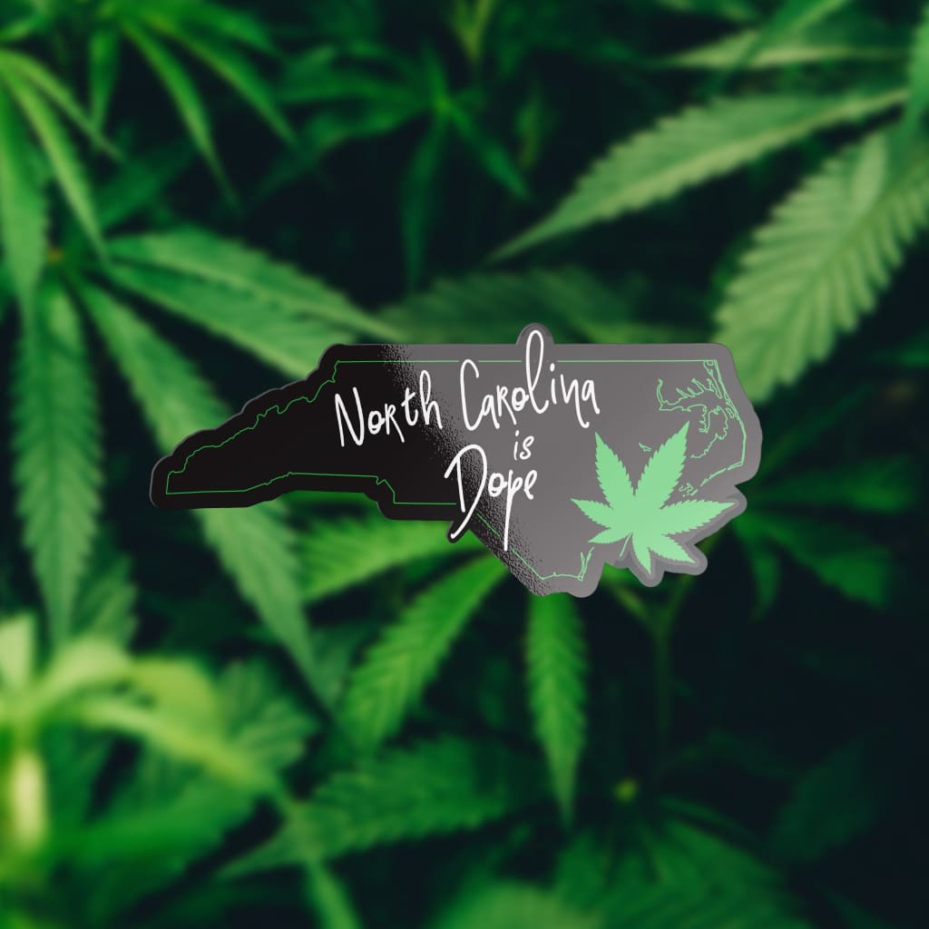 2208 - Cannabis North Carolina Is Dope