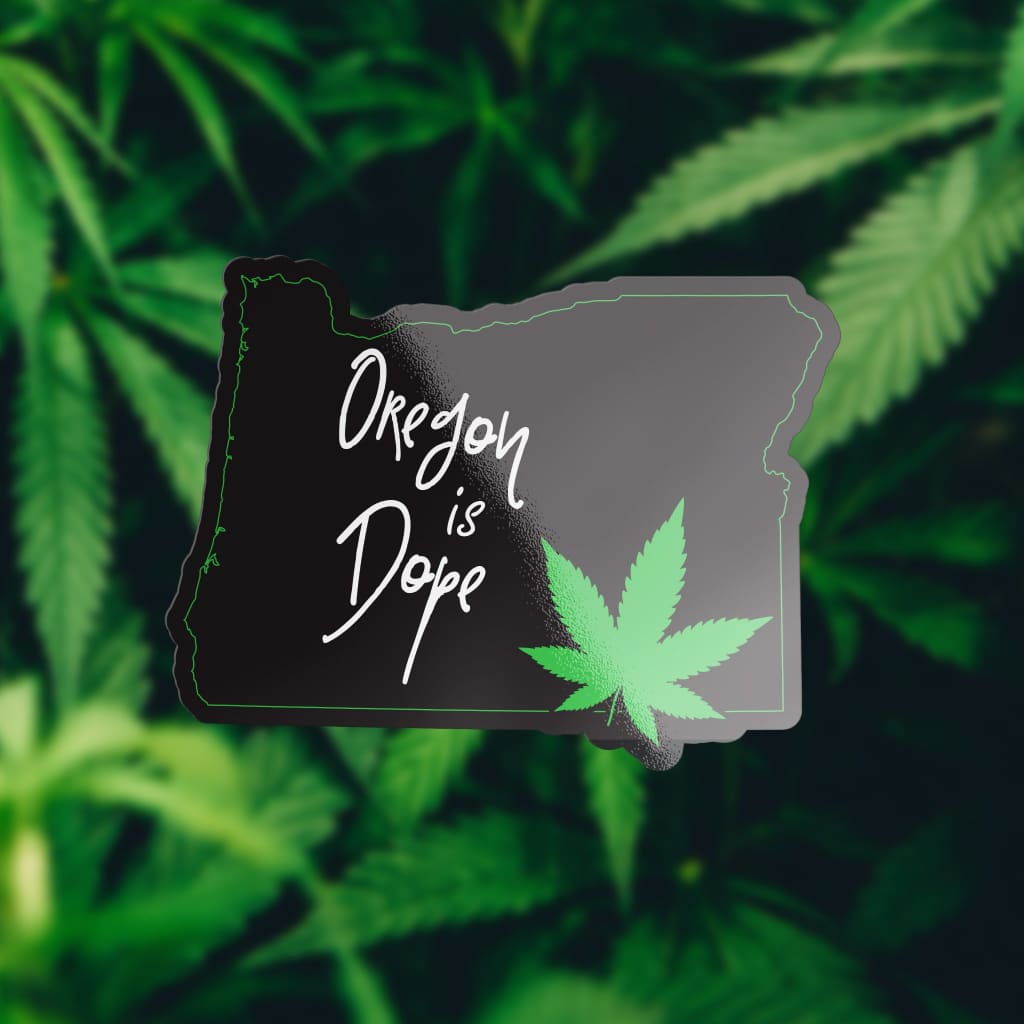 2212 - Cannabis Oregon Is Dope