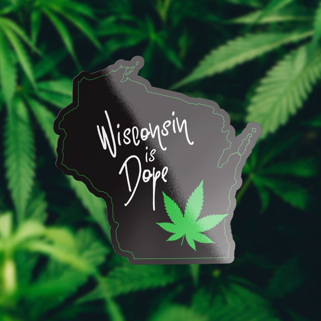 2224 - Cannabis Wisconsin Is Dope