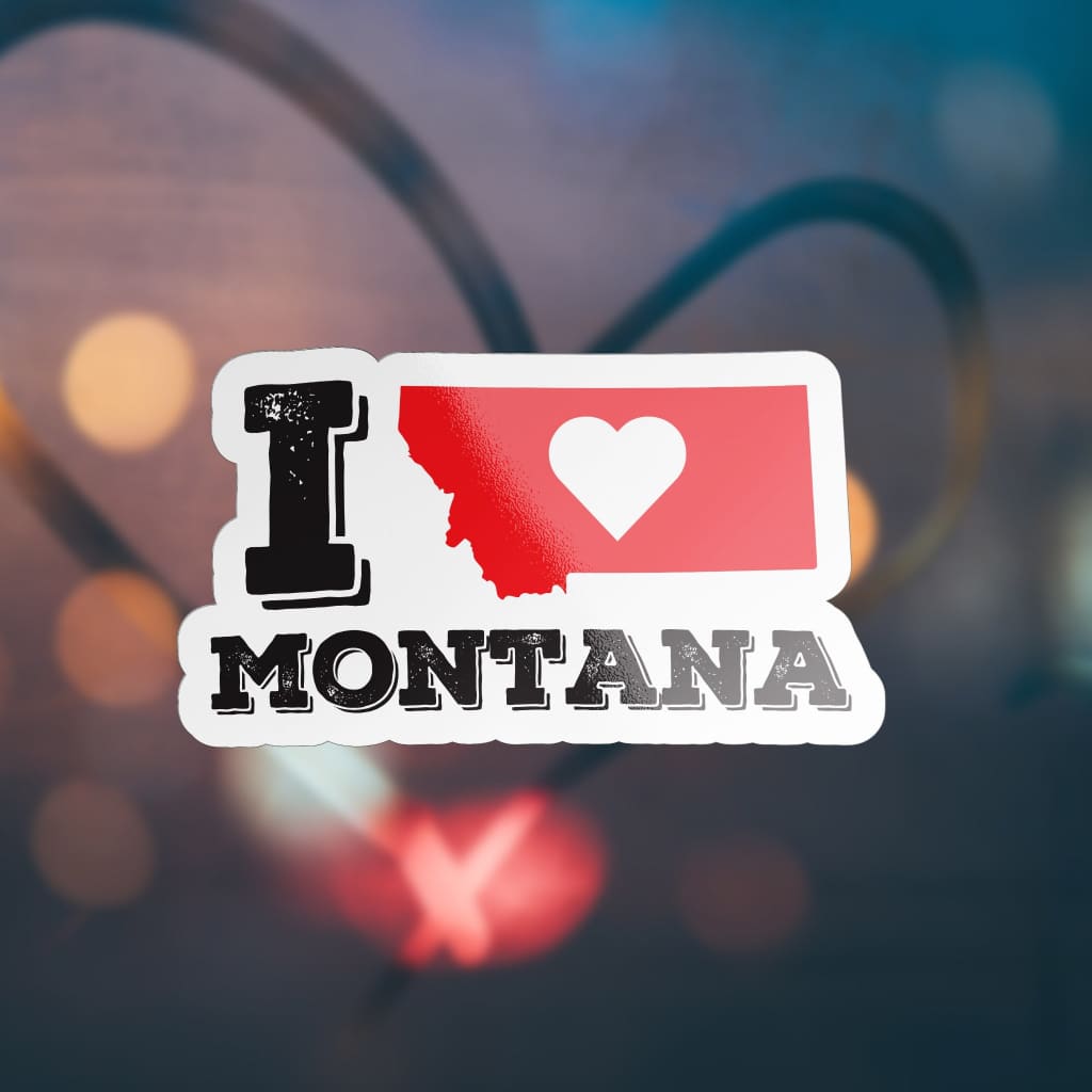 2756 - I Love State Montana
