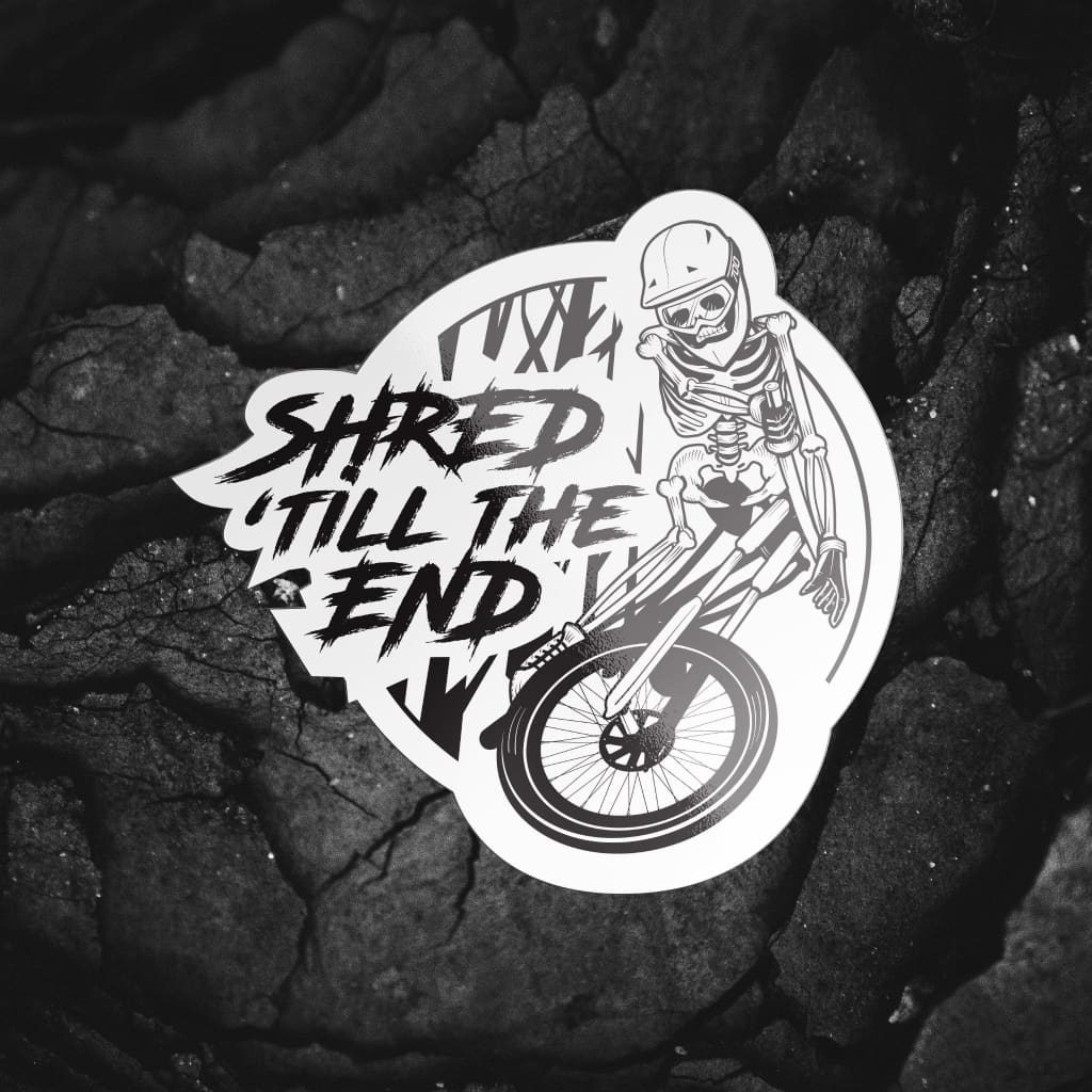 426 - Shred Till The End Mountain Bike