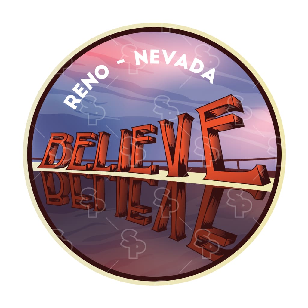 6608 - Reno Believe Sign